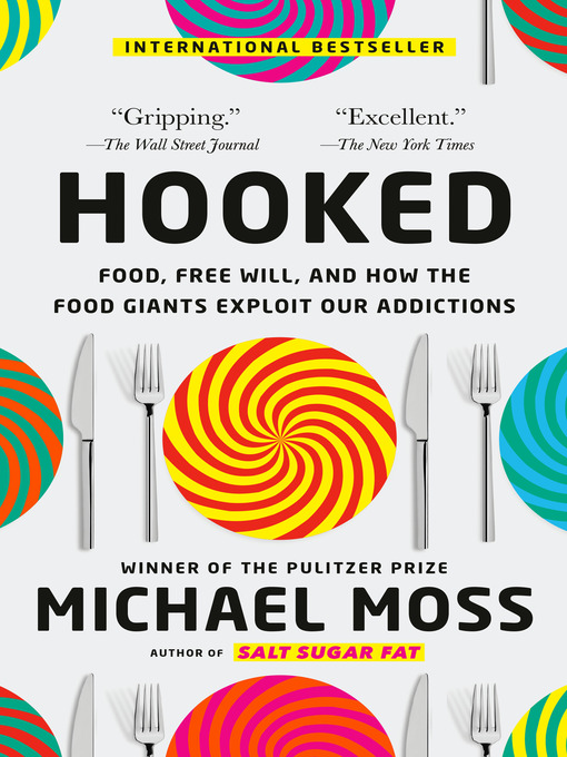 Title details for Hooked by Michael Moss - Wait list